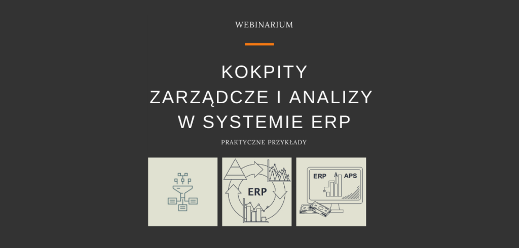 Webinarium: Analityka danych z systemu ERP
