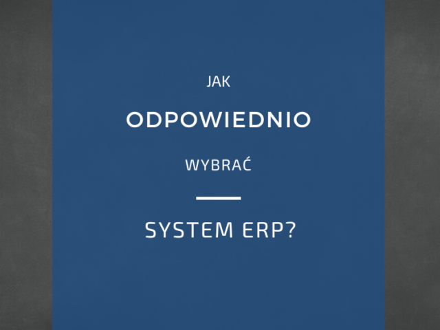 Wybór systemu ERP